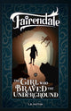Book cover of: Girl Who Braved the Underground