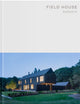 Book cover of: Field House. By: Riera Ojeda