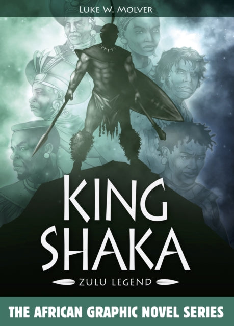 Book cover of: King Shaka. By: Luke W. Molver
