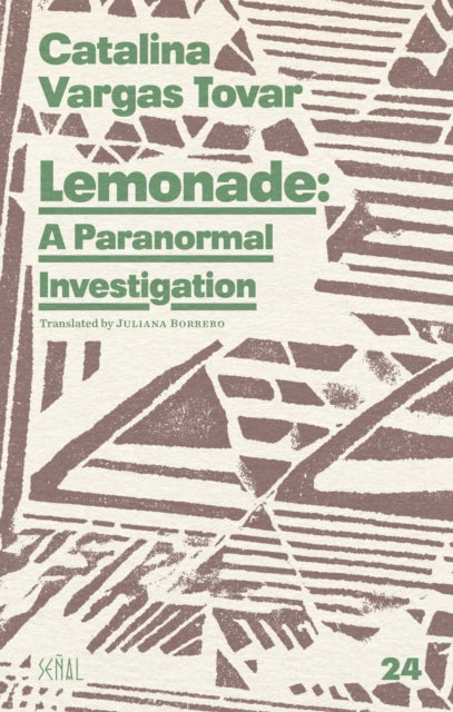 Book cover of: Lemonade: A Paranormal Investigation