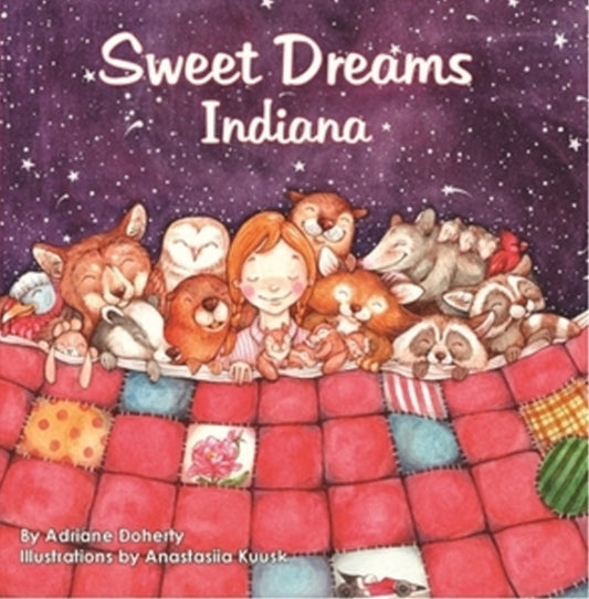 Book cover of: Sweet Dreams Indiana. By: Adriane Doherty