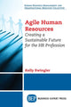 Book cover of: Agile Human Resources. By: Kelly Swingler