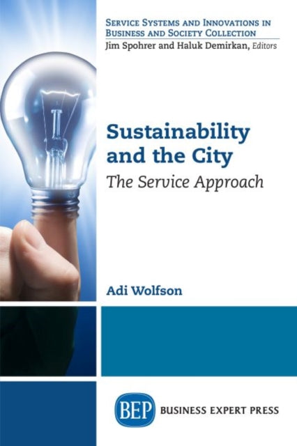 Book cover of: Sustainability and the City. By: Adi Wolfson