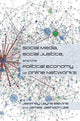 Book cover of: Social Media, Social Justice and the Political Economy of Online Networks. By: Jeffrey Blevins