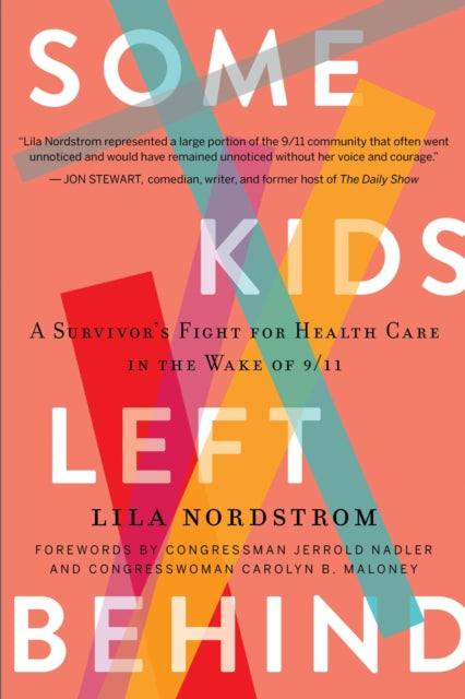 Book cover of: Some Kids Left Behind. By: Nordstrom Nordstrom Lila