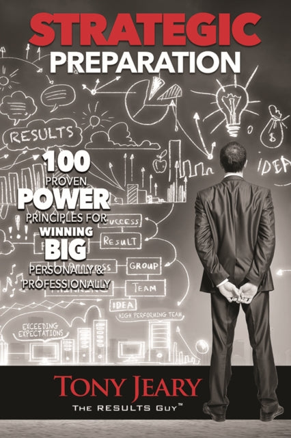 Book cover of: Strategic Preparation. By: Tony Jeary