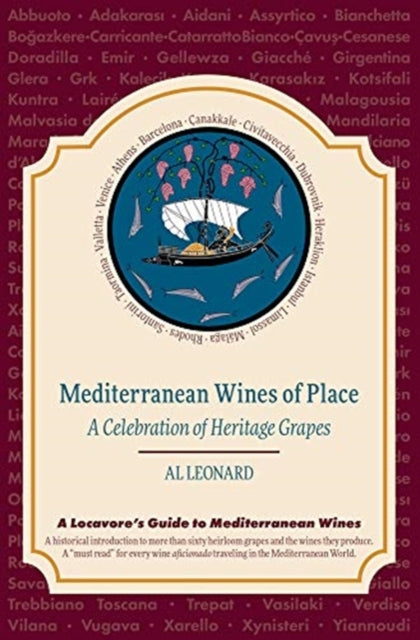 Book cover of: Mediterranean Wines of Place. By: Albert Leonard