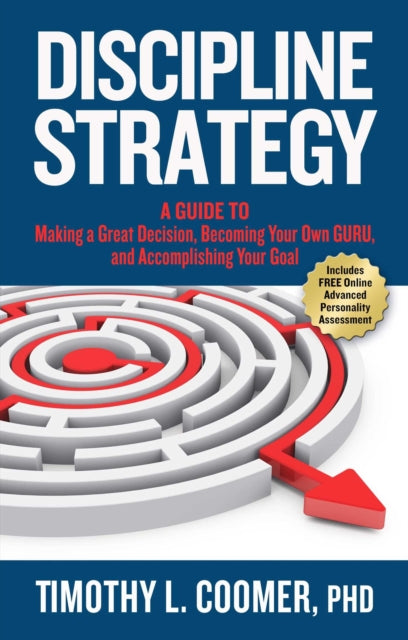 Book cover of: Discipline Strategy. By: Timothy Coomer