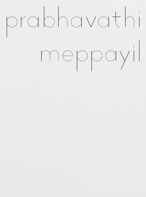 Book cover of: Prabhavathi Meppayil. By: Prabhavathi Meppayil