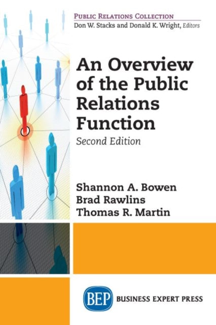 Book cover of: Overview of the Public Relations Function. By: Shannon A. Bowen