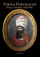 Book cover of: Persia Portrayed. By: D. T. Potts