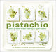 Book cover of: Pistachio. By: Georgeanne Brennan
