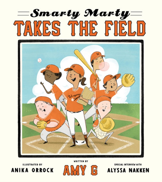 Book cover of: Smarty Marty Takes the Field. By: Amy Gutierrez