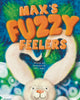 Book cover of: Max's Fuzzy Feelers. By: Mary Angus