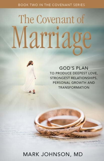 Book cover of: Covenant of Marriage. By: Mark Johnson