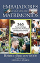 Book cover of: Matrimonio Para Todos Los Das. By: Britton Wood