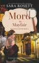 Book cover of: Mord in Mayfair. By: Sara Rosett