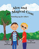 Book cover of: Alex and the Magical Coat. By: Julia Reid