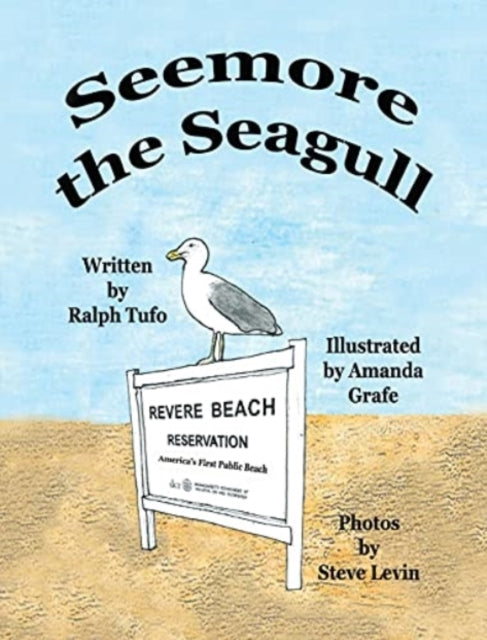 Book cover of: Seemore the Seagull. By: Ralph Tufo