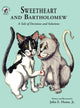 Book cover of: Sweetheart and Bartholomew