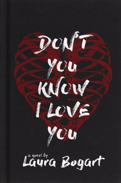 Book cover of: Don't You Know I Love You. By: Laura Bogart
