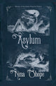 Book cover of: Asylum. By: Nina Shope
