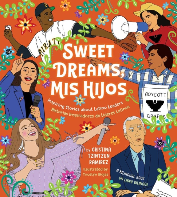 Book cover of: Sweet Dreams Mis Hijos. By: Cristina Tzintzun Ramirez