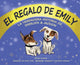 Book cover of: Regalo De Emily. By: Ellen Shane