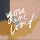Book cover of: You Are Loved. By: Jenessa Wait