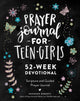 Book cover of: Prayer Journal for Teen Girls. By: Shannon Roberts