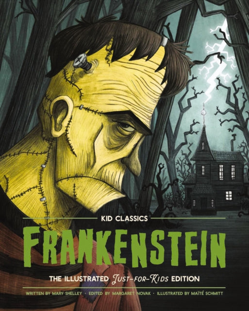 Book cover of: Frankenstein - Kid Classics. By: Mary Shelley