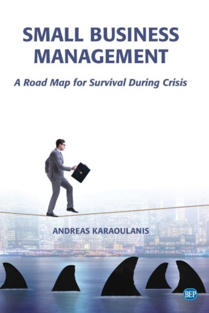 Book cover of: Small Business Management. By: Andreas Karaoulanis