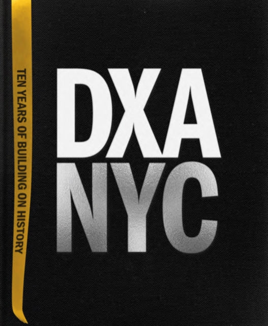 Book cover of: DXA NYC. By: D. X. A. Studio