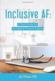 Book cover of: Inclusive AF. By: Jen O'Ryan