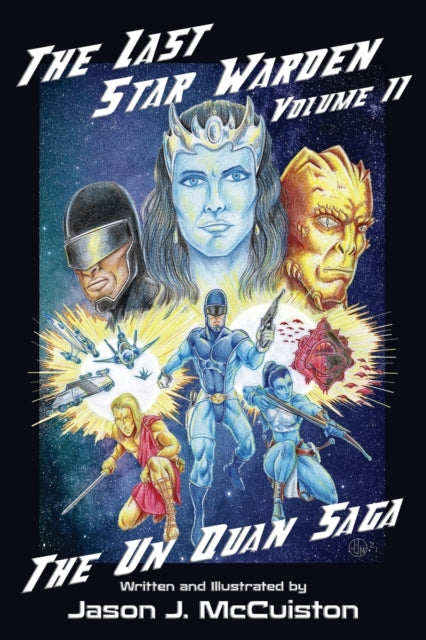 Book cover of: Last Star Warden Volume II - The Un Quan Saga