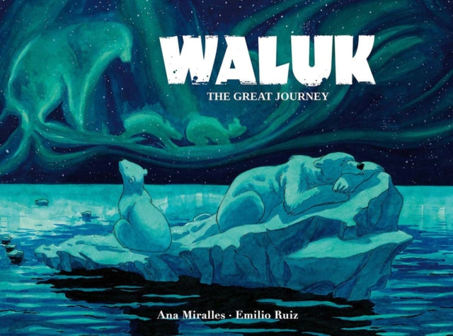 Book cover of: Waluk. By: Ana Miralles