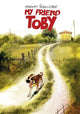 Book cover of: My Friend Toby. By: Gregory Panaccione