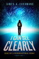 Book cover of: I Can See Clearly. By: James A. Cusumano