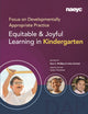Book cover of: Focus on Developmentally Appropriate Practice. By: Eva C. Phillips