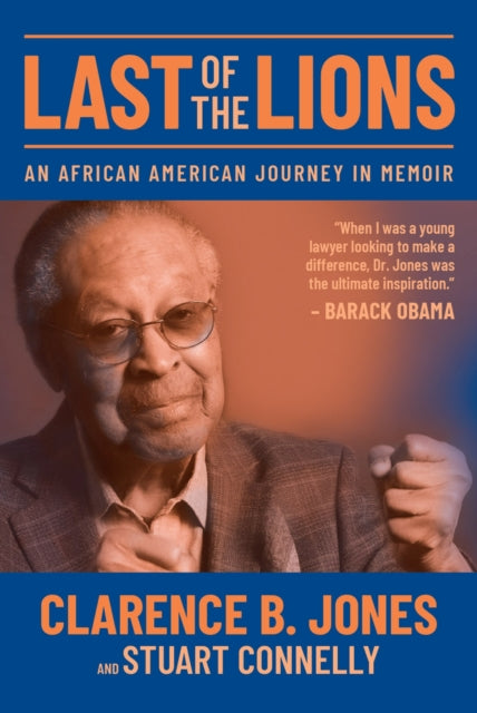 Book cover of: Last of the Lions. By: Clarence Jones