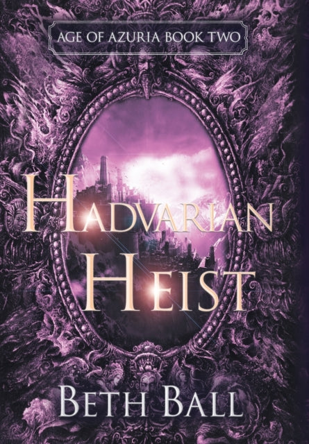 Book cover of: Hadvarian Heist