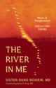 Book cover of: River in Me. By: Sister Dang Nghiem