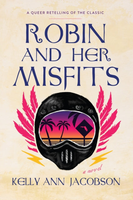 Book cover of: Robyn and Her Misfits. By: Kelly Ann Jacobson