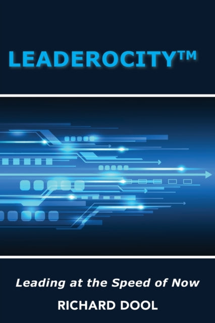 Book cover of: Leaderocity. By: Richard Dool