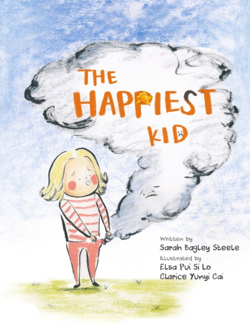 Book cover of: Happiest Kid. By: Sarah Bagley Steele