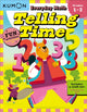 Book cover of: Kumon Everyday Math: Telling Time-Fun Activities for Grades 1-2-Complete with Craft Set to build your own Clock!. By: Kumon Publishing