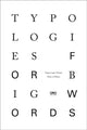 Book cover of: Typologies for Big Words. By: Sergio Lopez-Pineiro