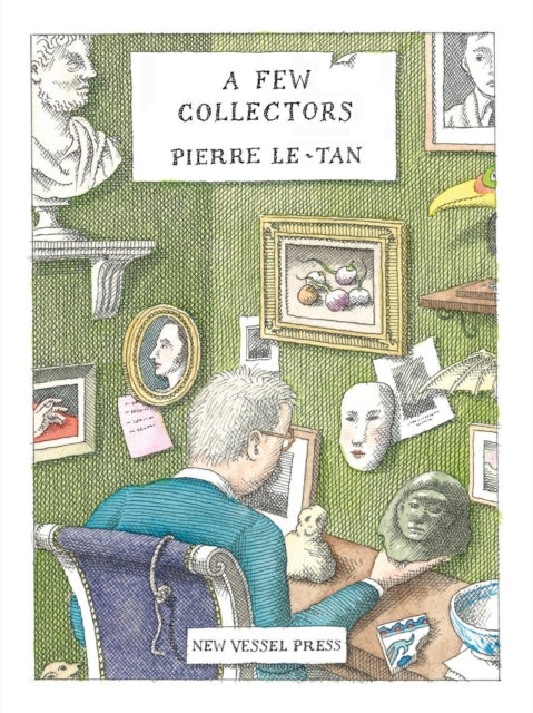Book cover of: Few Collectors. By: Pierre Le-Tan
