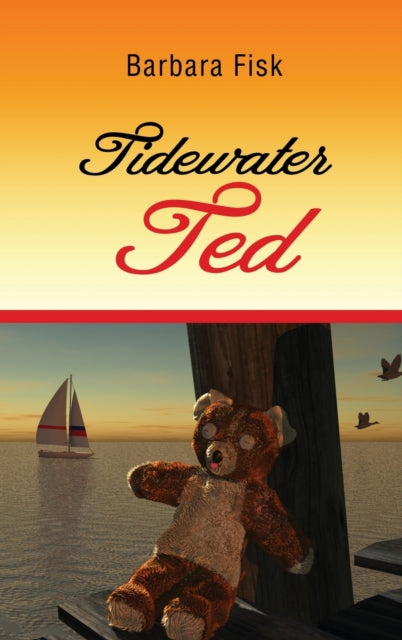 Book cover of: Tidewater Ted. By: Barbara Fisk