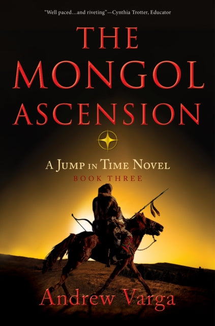 Book cover of: Mongol Ascension. By: Andrew Varga